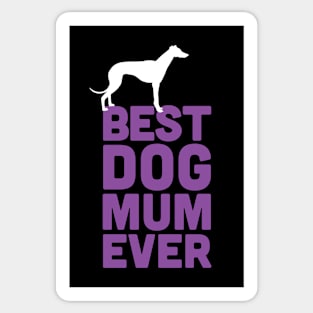 Best Greyhound / Whippet Dog Mum Ever - Purple Dog Lover Gift Sticker